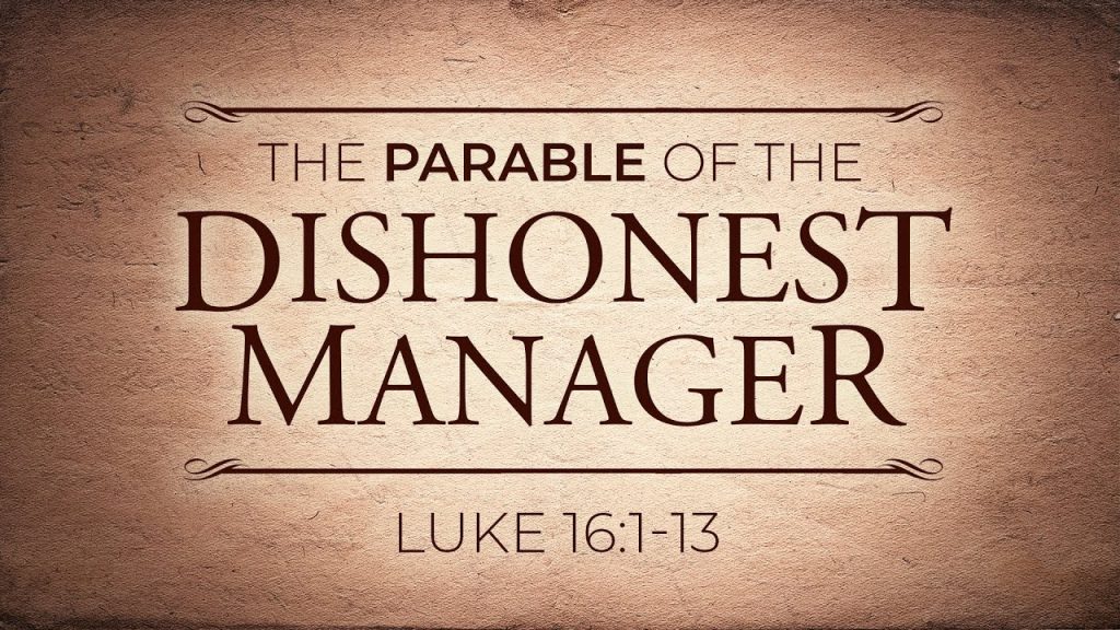 Luke 16:1-13 parable of the shrewd manager