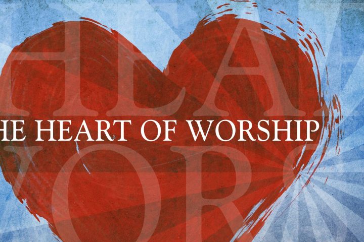 Heart of Worship