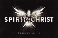 Romans 8:6-11 Spirit of Christ