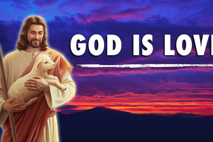 1 John 4:7-21 God Is Love
